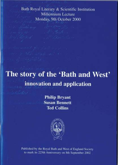 The Story of the Bath & West - Innovation & Application